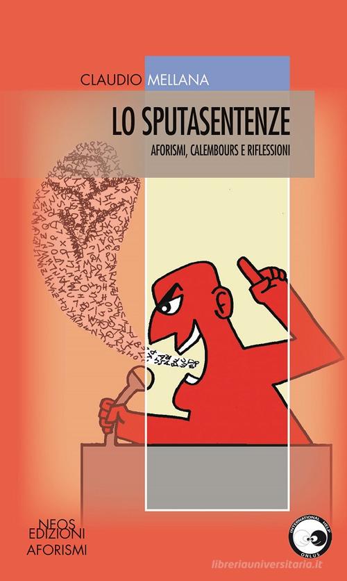 Claudio mellana - Lo sputasentenze
