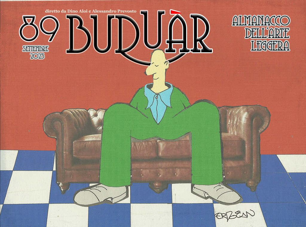 Buduàr 89 – L’Almanacco dell’Arte leggera